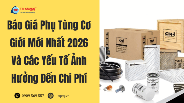 Báo giá phụ tùng cơ giới